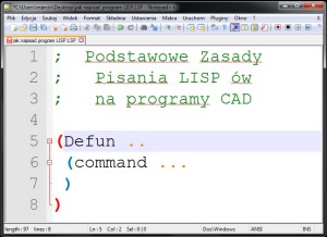 Podstawowe zasady pisania - programy lisp